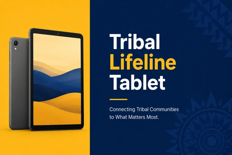 Tribal lifeline tablet